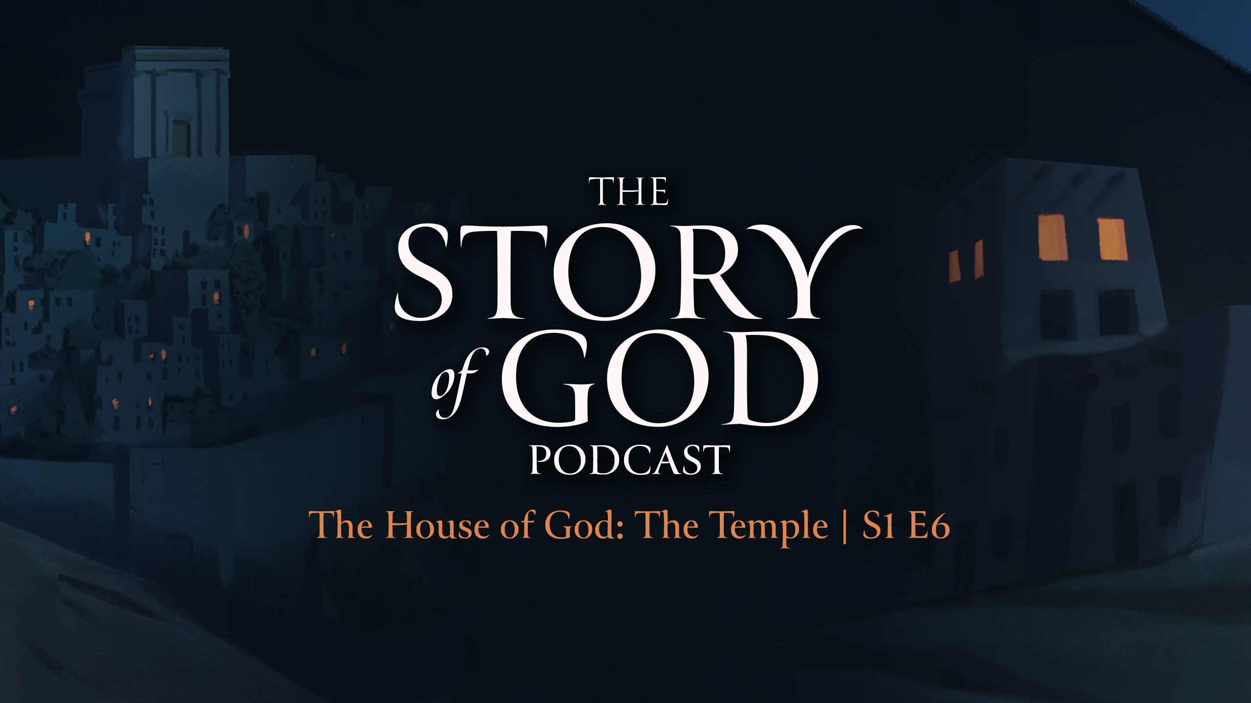 The House of God : The Temple | S1 E6 – Wolfbane Books
